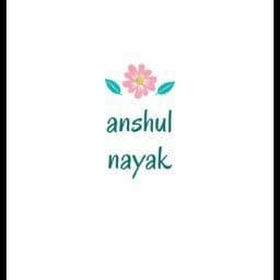 ANSHUL	 NAYAK